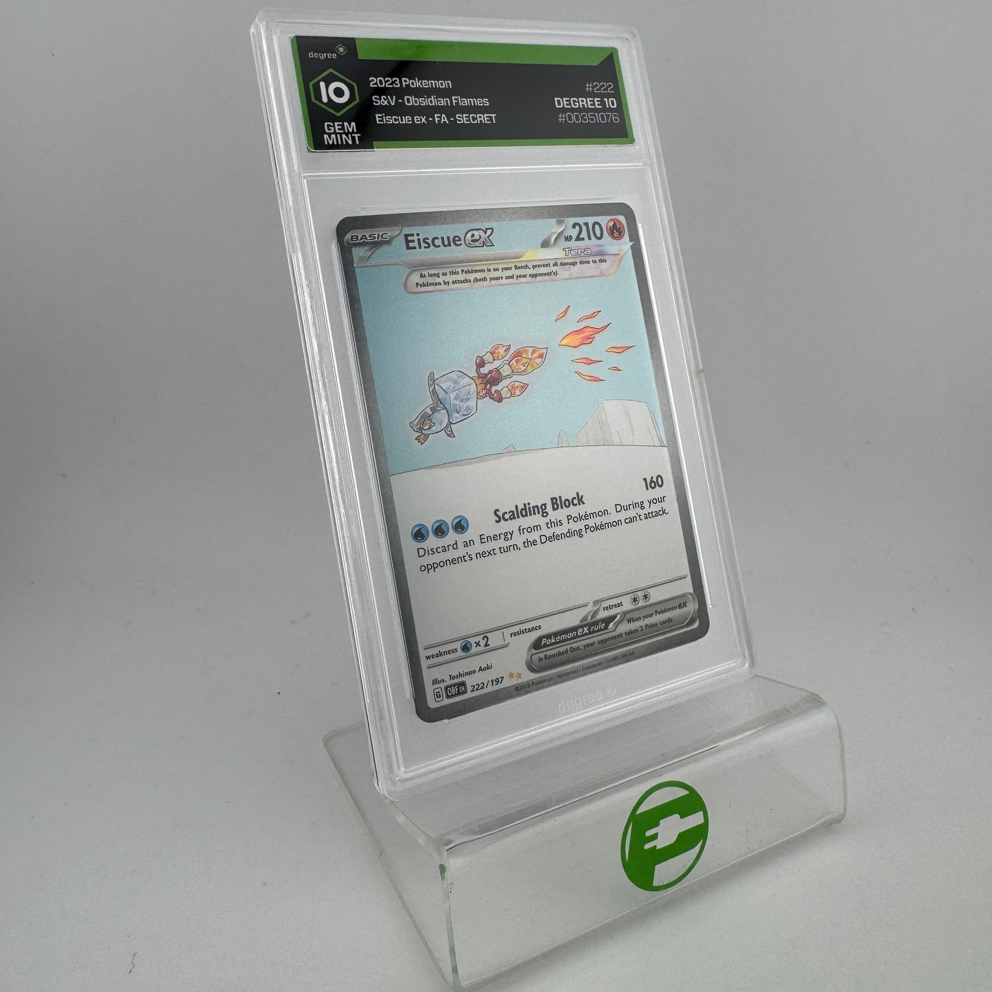 Pokémon TCG Obsidian Flames Eiscue Ex #222 Holo English Degree 10 GEM MINT