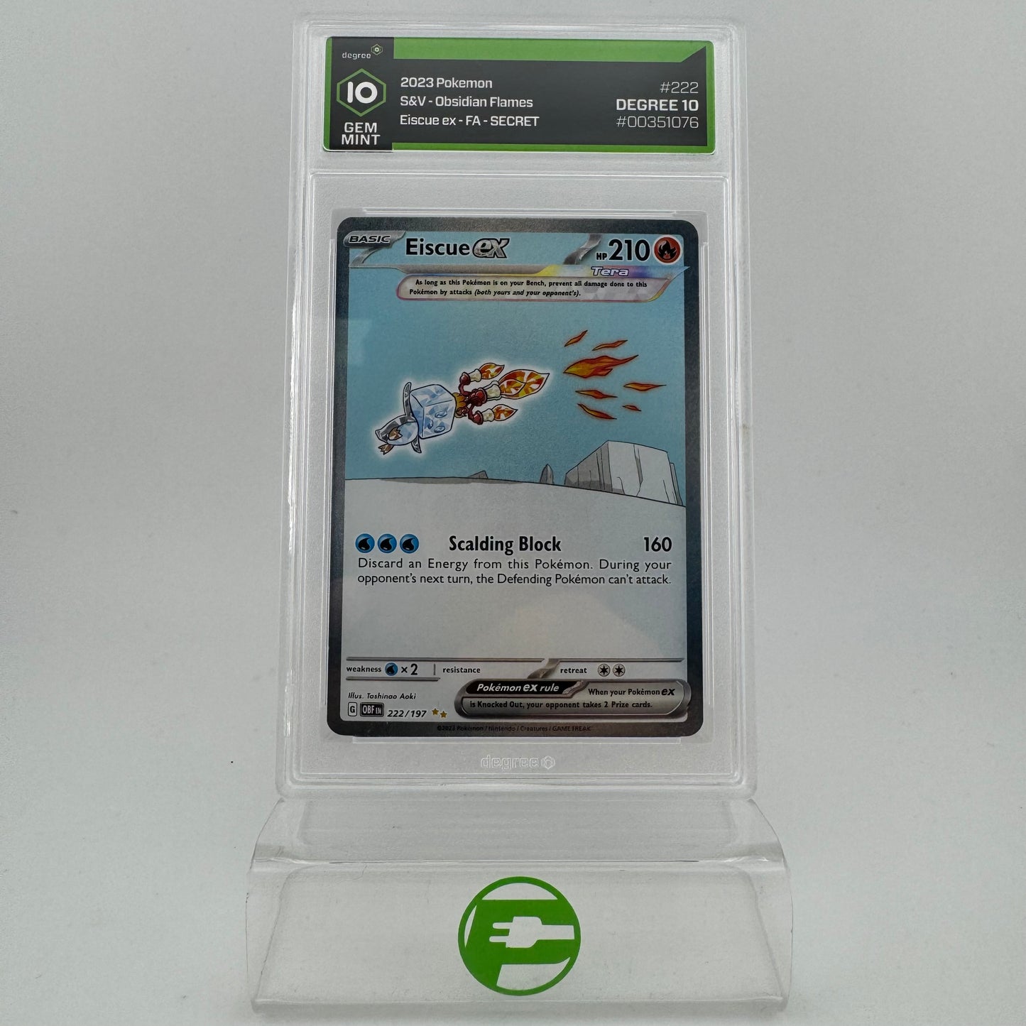 Pokémon TCG Obsidian Flames Eiscue Ex #222 Holo English Degree 10 GEM MINT